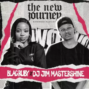 Blac Ruby DJ Jim Mastershine – The New Journey EP