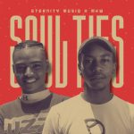 Eternity Musiq & MKW – Soul Ties