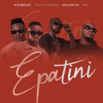 Mustbedubz & Scotts Maphuma – ePatini ft. MalumNator & BALI