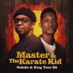 Oskido, King Tone SA & LeeMcKrazy – Onole Kae ft. CowBoii