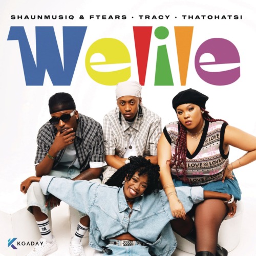 ShaunMusiq & Ftears, Tracy & Thatohatsi – Welile