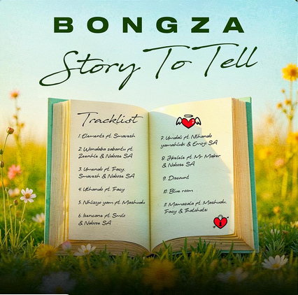 Bongza Story To Tell Album Download