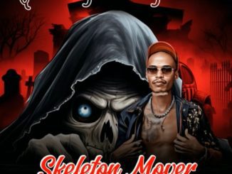 Q Mark, Sir Jay Lute & Slick Widit – Skeleton Mover ft. Buhle Ndalow, El Diego SA, Zuzu Keys & Ngwana Daddy